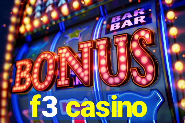 f3 casino