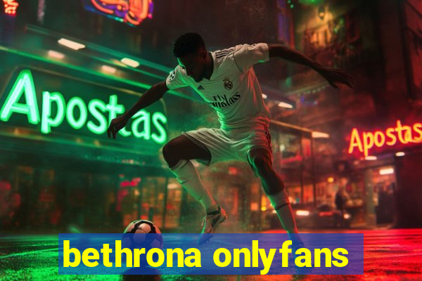 bethrona onlyfans