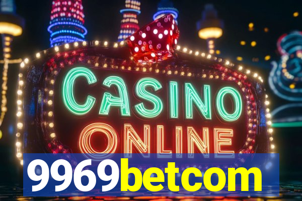 9969betcom