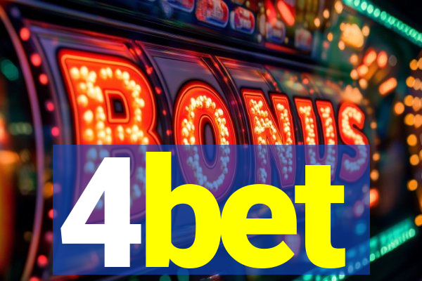 4bet