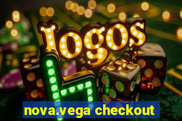 nova.vega checkout