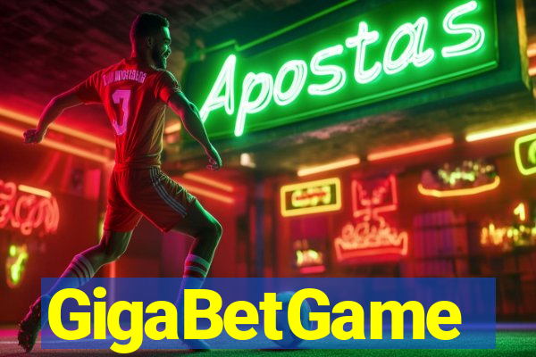 GigaBetGame