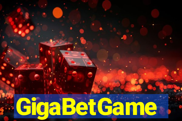 GigaBetGame