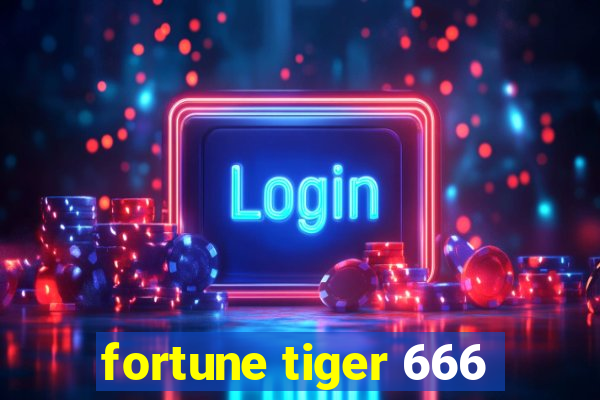 fortune tiger 666