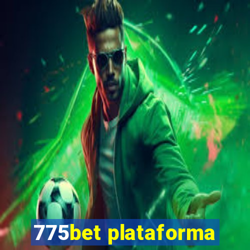 775bet plataforma