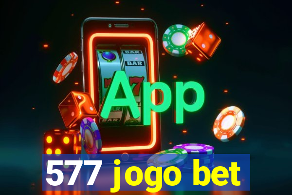 577 jogo bet