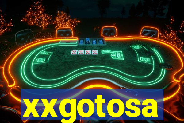 xxgotosa
