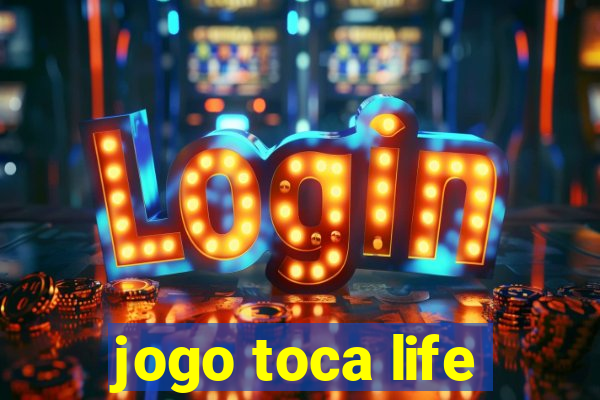 jogo toca life