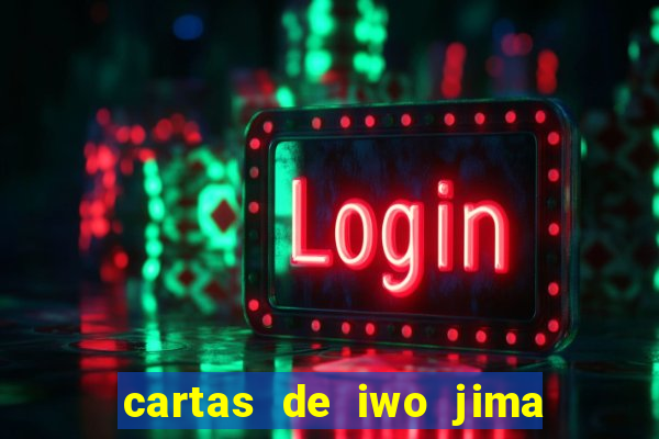 cartas de iwo jima legendado torrent