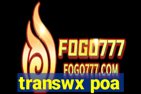 transwx poa