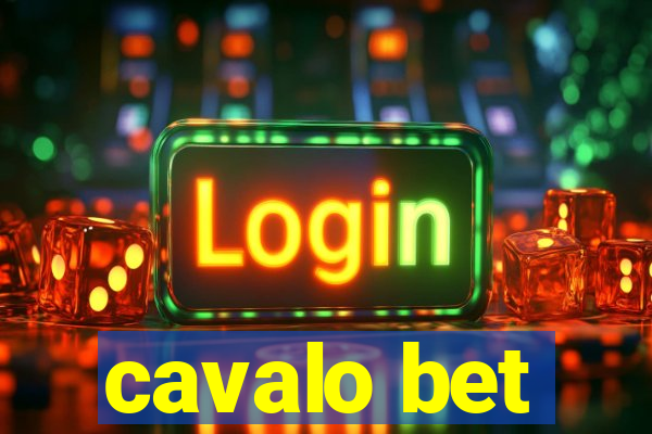 cavalo bet