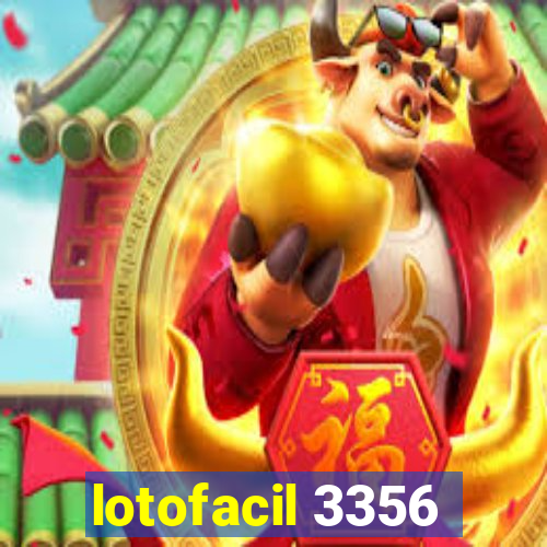 lotofacil 3356