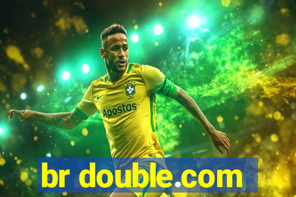 br double.com