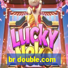 br double.com