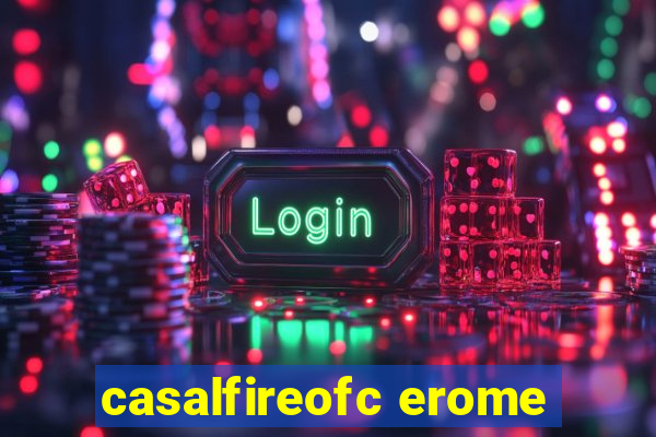 casalfireofc erome