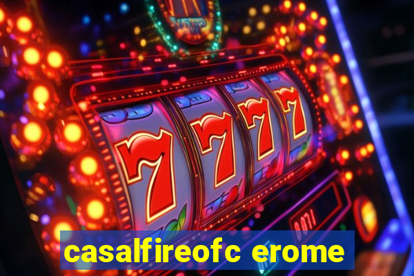 casalfireofc erome
