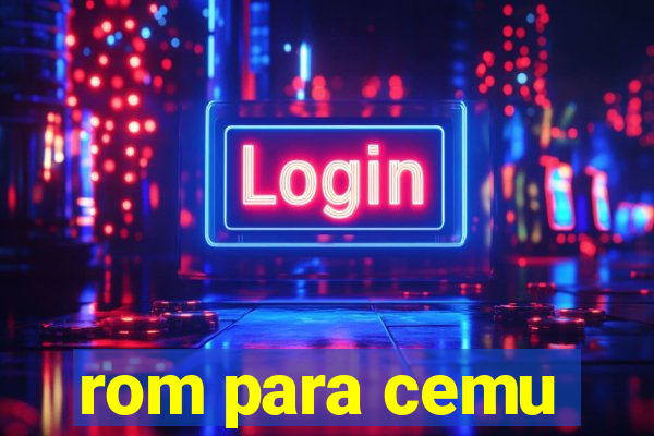rom para cemu