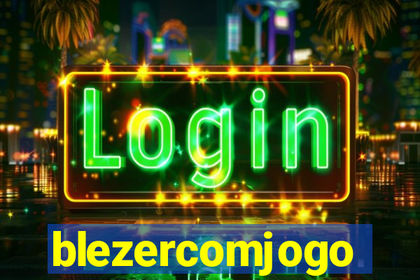 blezercomjogo