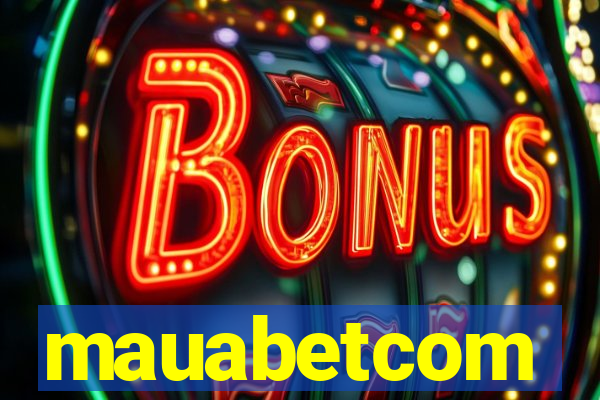 mauabetcom