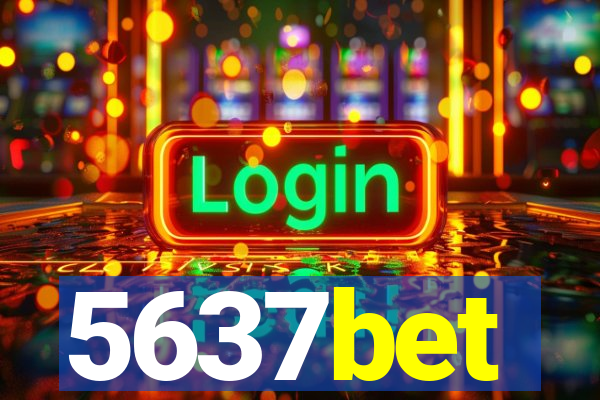 5637bet