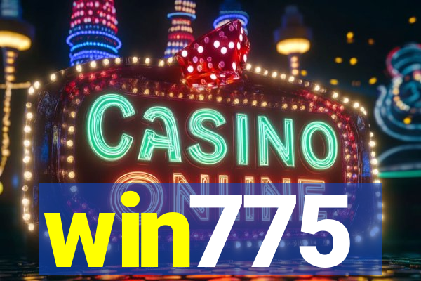 win775