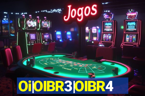 Oi|OIBR3|OIBR4