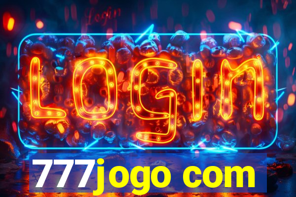 777jogo com