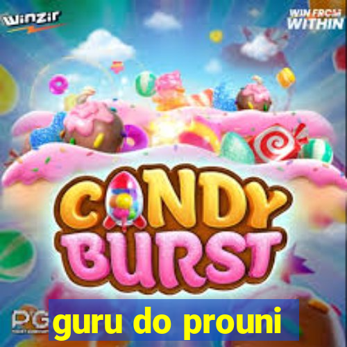 guru do prouni