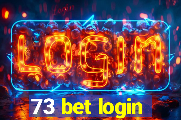 73 bet login