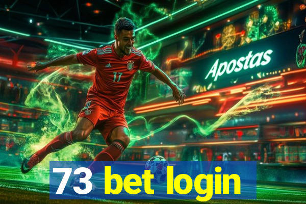 73 bet login