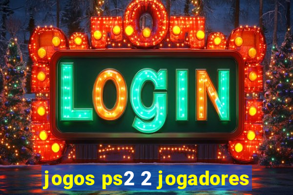 jogos ps2 2 jogadores