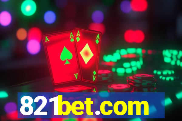 821bet.com