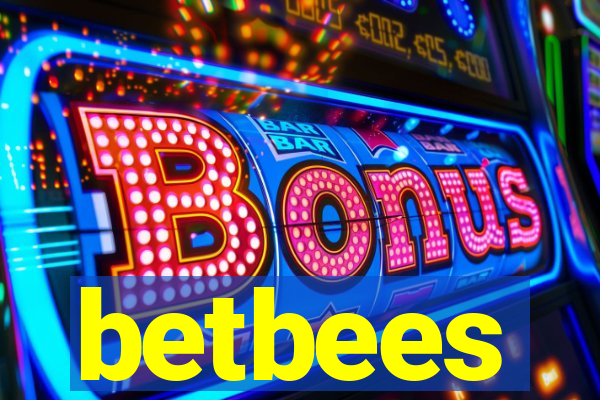 betbees