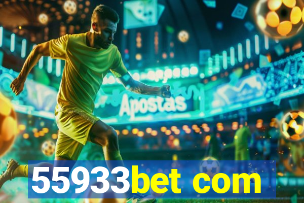 55933bet com