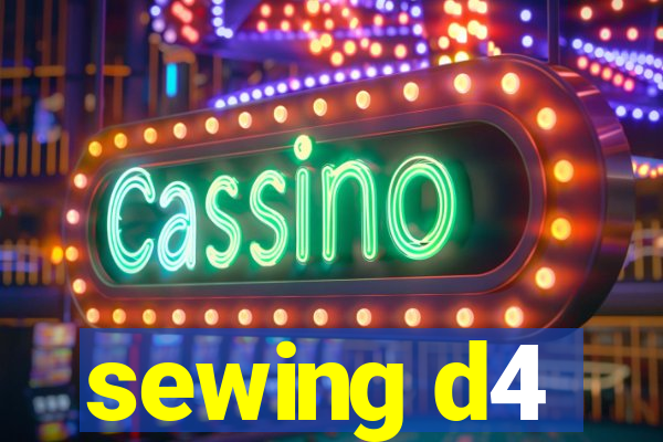 sewing d4