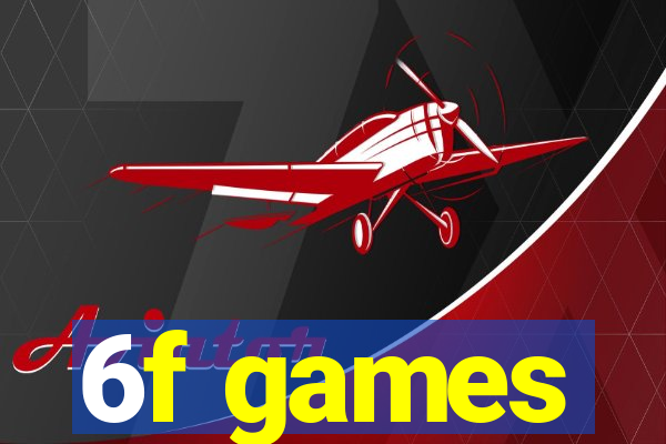 6f games