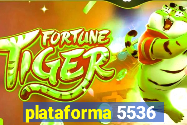 plataforma 5536