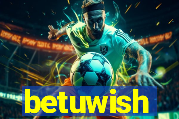 betuwish