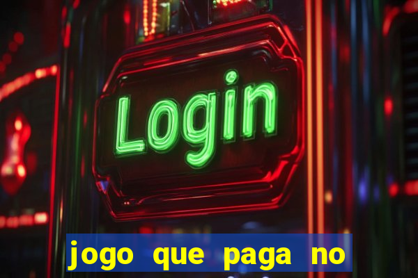 jogo que paga no pix sem depositar nada