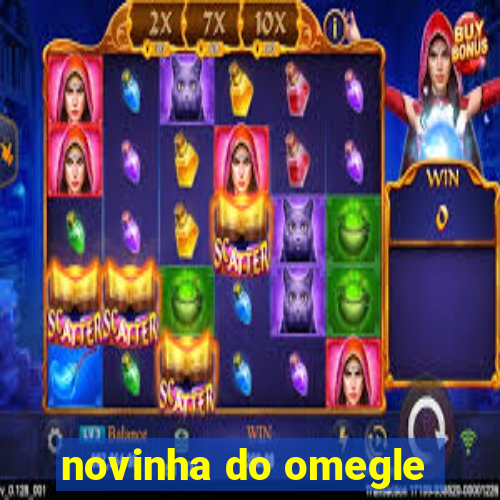 novinha do omegle