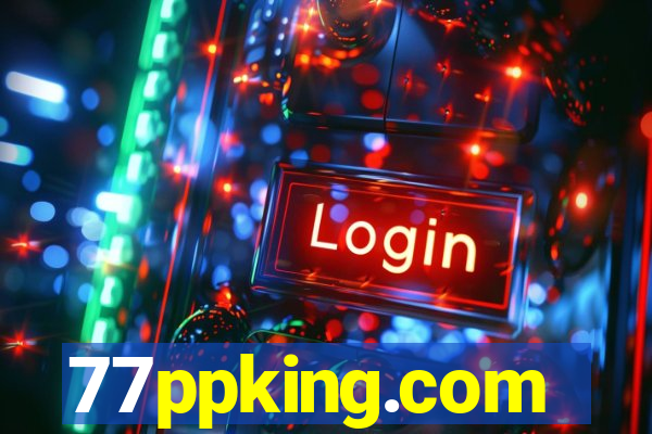 77ppking.com