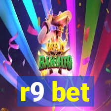 r9 bet