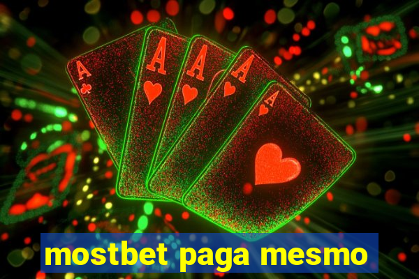 mostbet paga mesmo
