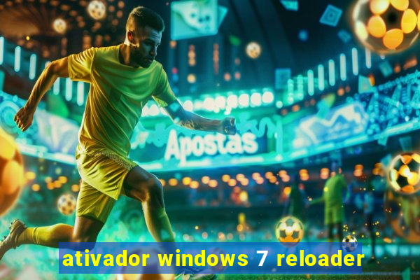 ativador windows 7 reloader