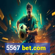 5567 bet.com