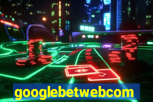 googlebetwebcom