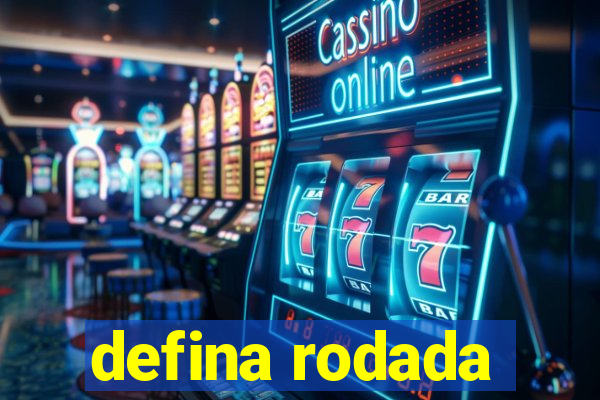 defina rodada