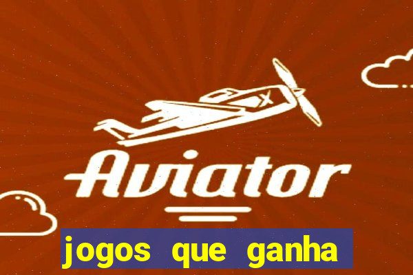 jogos que ganha dinheiro de verdade iphone