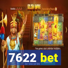 7622 bet