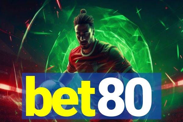 bet80